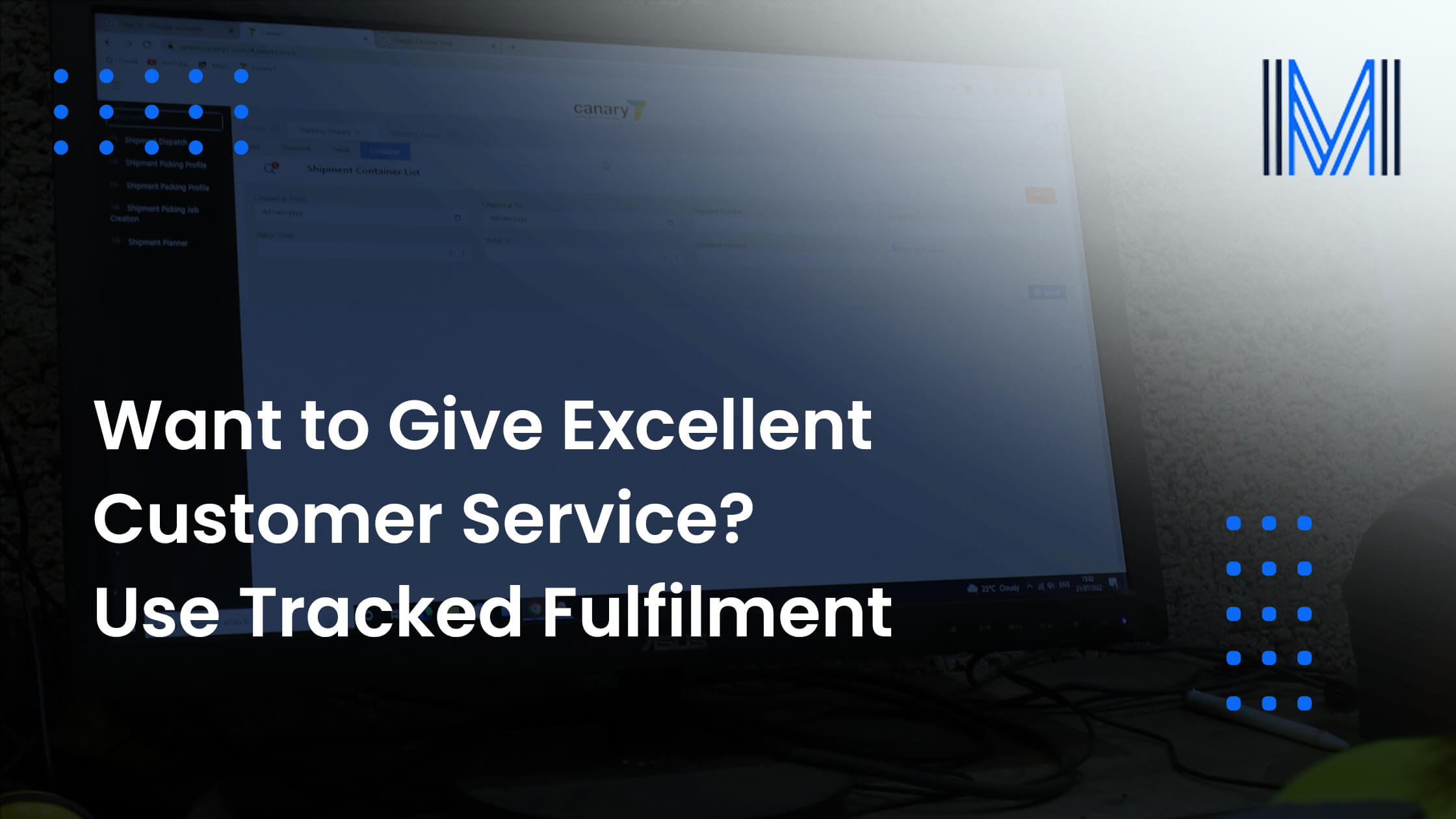 Want to Give Excellent Customer Service? Use Tracked Fulfilment