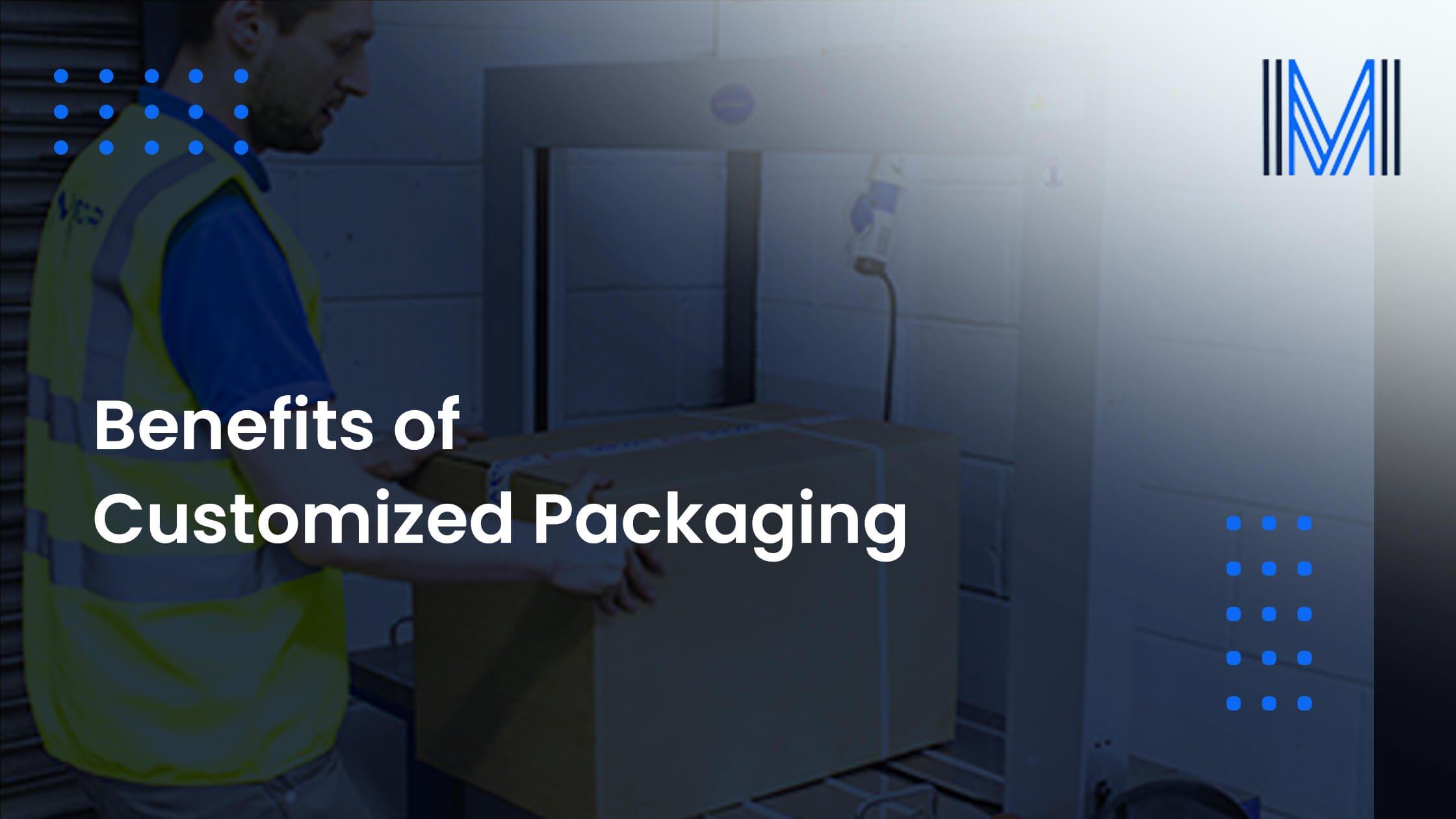 Benefits of Customised Packaging