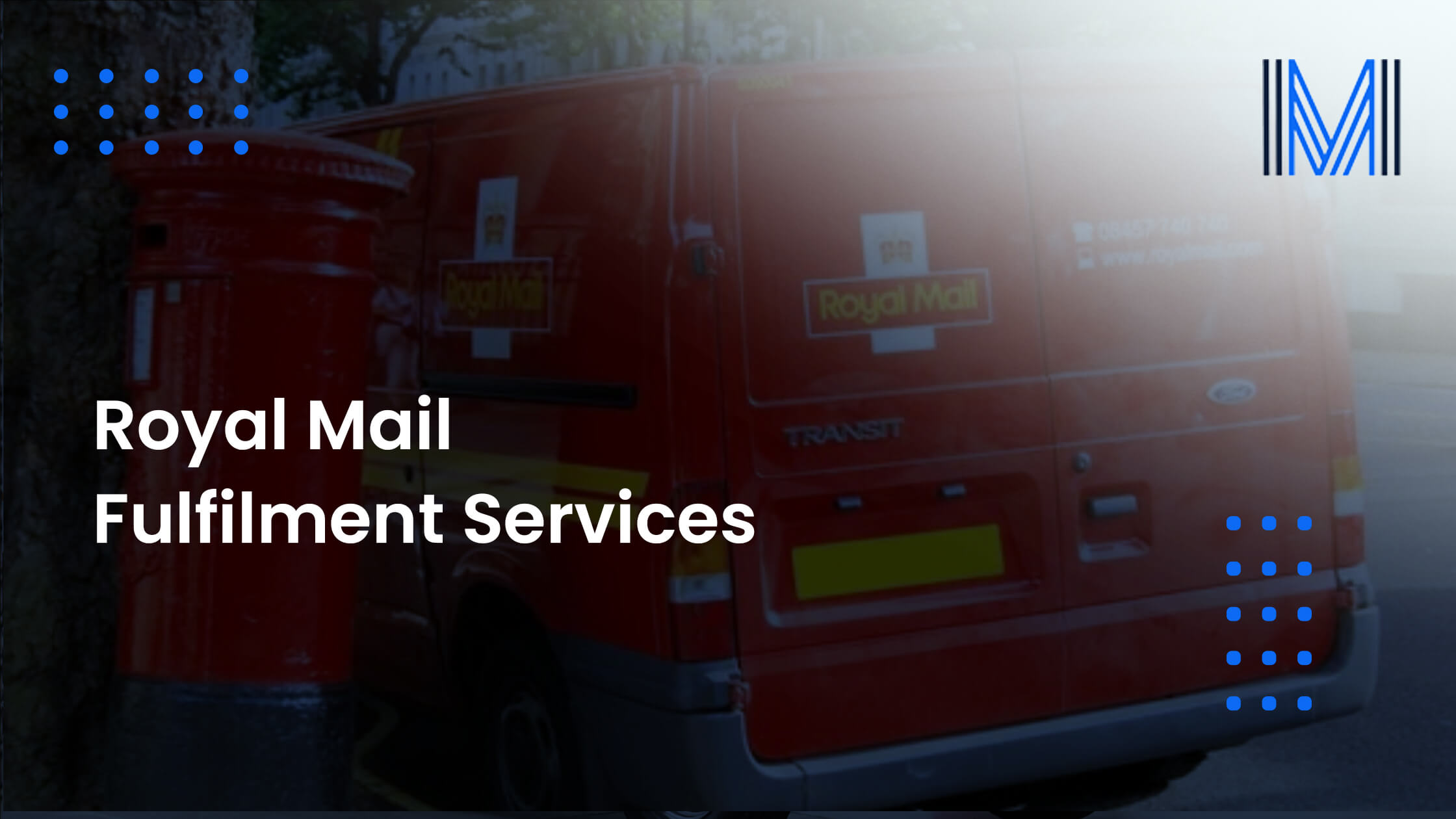 Royal Mail Fulfillment Services