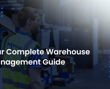 Your Complete Warehouse Management Guide