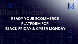 Black Friday & Cyber Monday