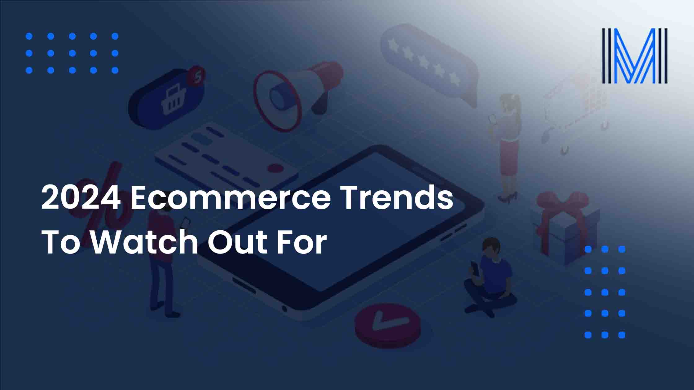 2024 Trends