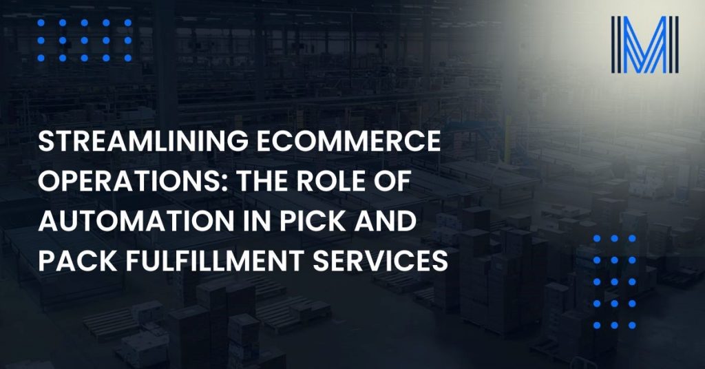 pick and pack fulfillment services