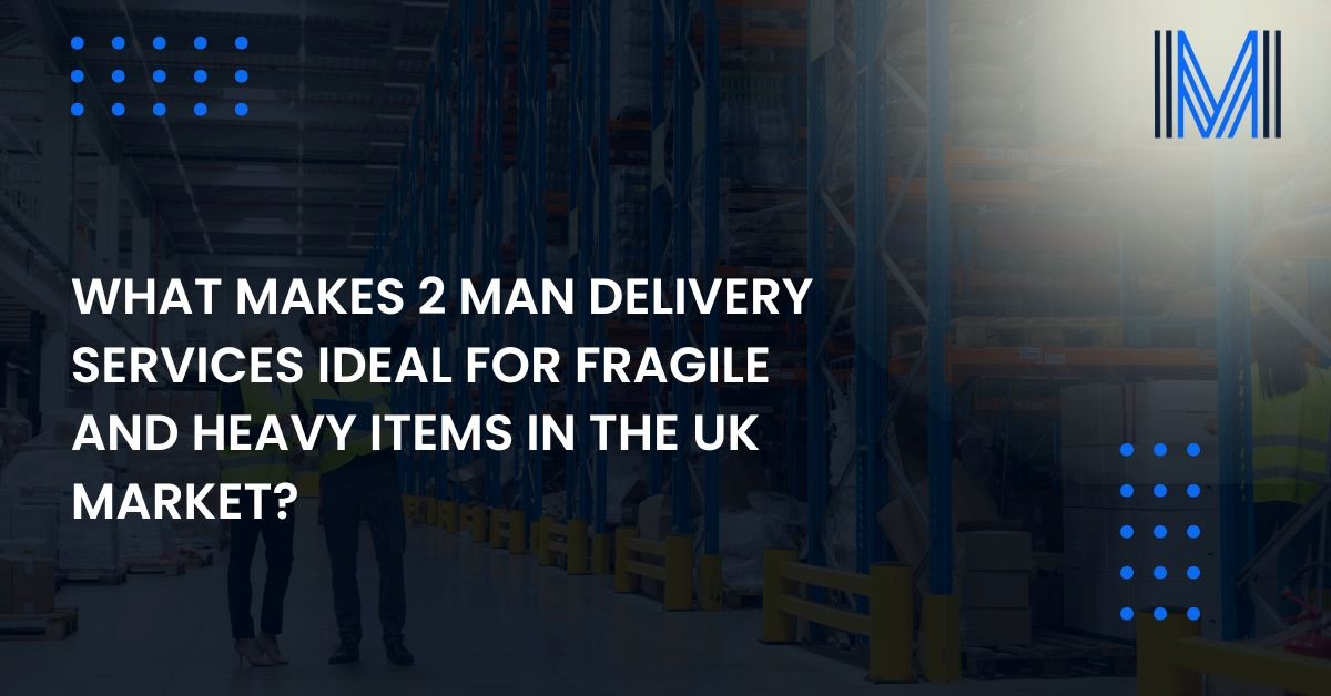 2-man-delivery-service-uk