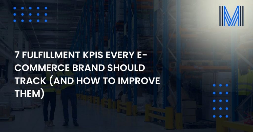 fulfillment-kpis-every-e-commerce-brand-should-track