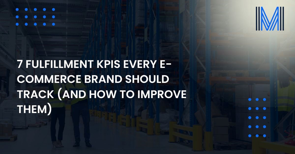 fulfillment-kpis-every-e-commerce-brand-should-track